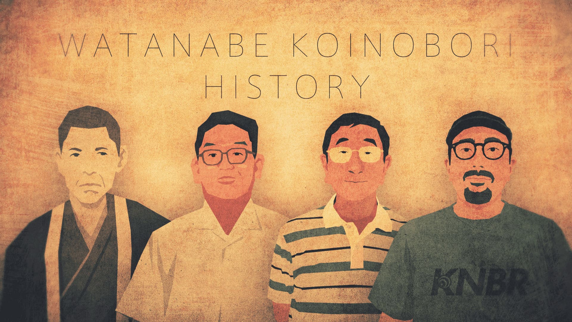 WATANABE KOINOBORI HISTORY
